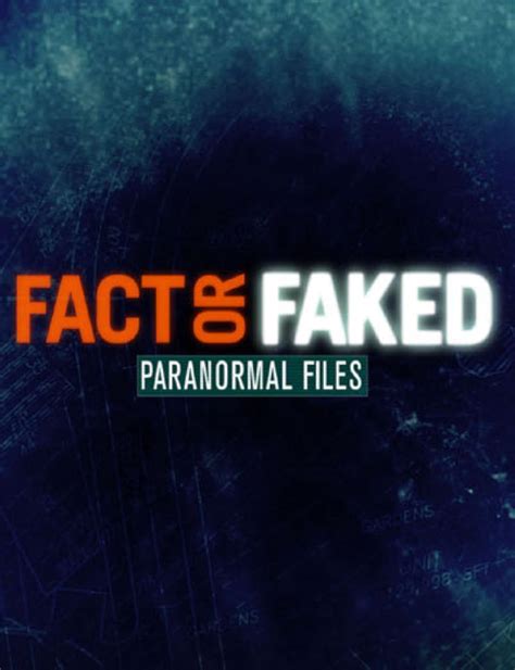 where can i watch fact or faked paranormal files|the paranormal files cast.